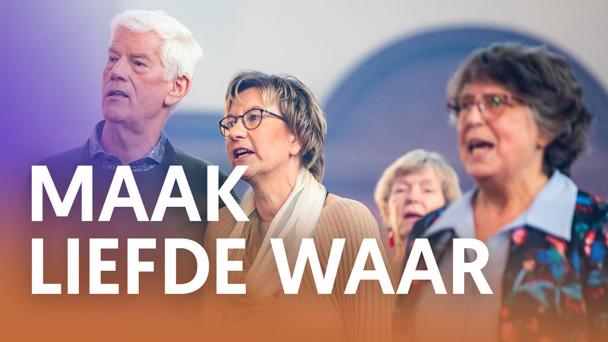 Luister Maak Liefde Waar Nederland Zingt