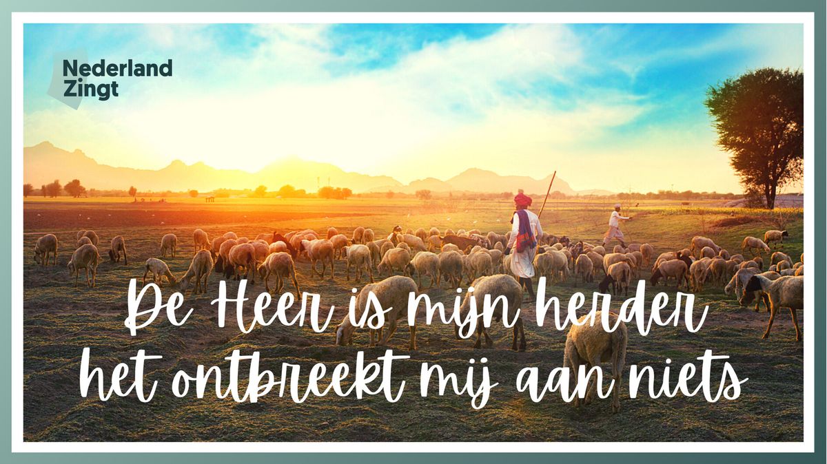 Luister Mijn Herder Nederland Zingt