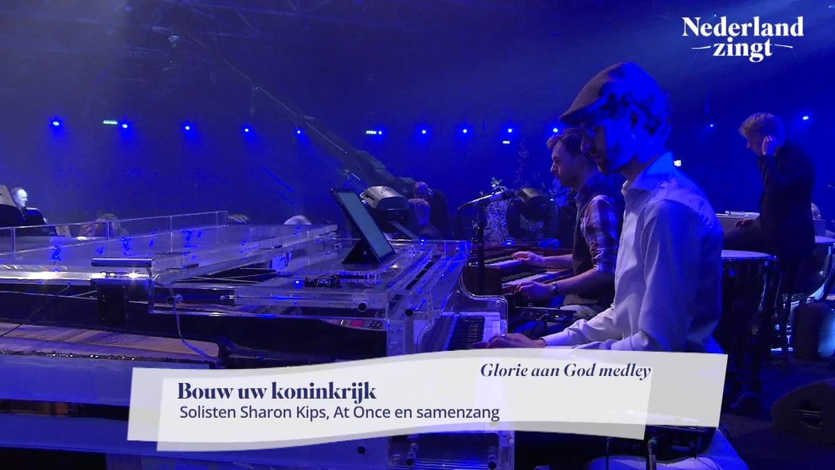 Glorie Aan God Tekst Luister 'Glorie aan God-Medley' - Nederland Zingt