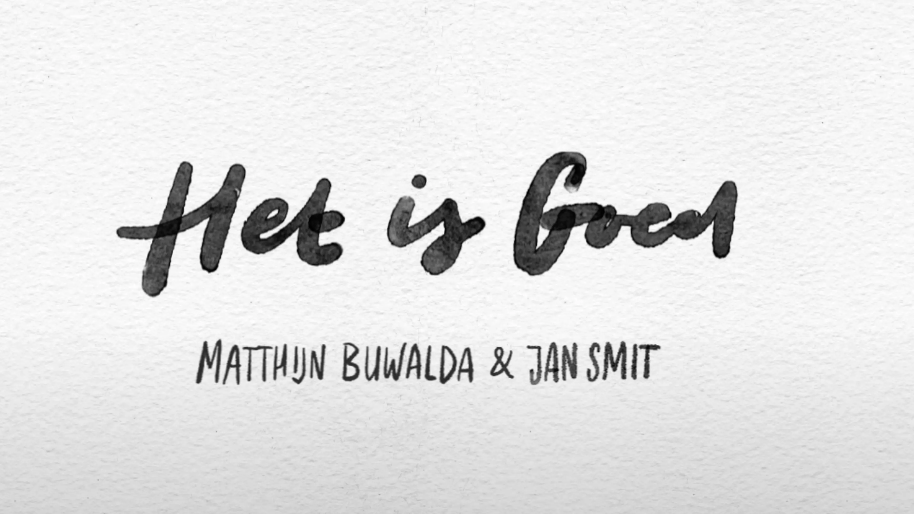 Matthijn Buwalda en Jan Smit brengen samen het bemoedigende lied 'Het is goed' uit